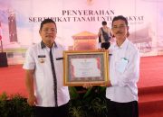 Rupinus Apresiasi Penyerahan Sertifikat Tanah Oleh Menteri ATR