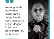 Hentikan Kata-Kata Cebong dan Kadrun, Haidar Alwi: Saatnya Kembali Ke Jati Diri Bangsa