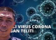 Sosialisasi virus corona lebih diperdalam lagi terhadap masyarakat sebagai tingkat kewaspadaan, kata Ridwan