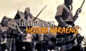 Video Kibar Panji Negeri Karaeng Part 1