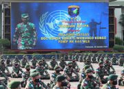 Pangdam XII/Tpr : Menjaga Perdamaian Dunia Kehormatan dan Tugas Mulia Prajurit TNI