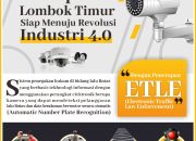 Rencana Penerapan ETLE di Lombok Timur : “Pelanggar Tidak Bisa Menghindari Sanksi”