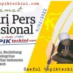 Pers Jujur Berimbang, Adalah Filar Indonesia Yang Kokoh