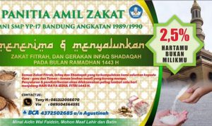 Tingkatkan Amalan di Bulan Suci Ramadhan, Alumni SMP YP 17 Bandung Angkatan 1989/1980 kembali melakukan pengumpulan Zakat Fitrah
