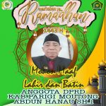 Abdun Hanau SH.i Anggota DPRD Parimo Mengucapkan ” Marhaban Yaa Ramadhan”