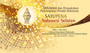 1 Juni, Deklarasi Satupena Sulawesi Selatan