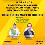 Cintai Produk Dalam Negeri, Universitas Madako Tolitoli Bersama ACER Akan Gelar Workshop
