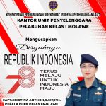 Semangat Indonesiaku, KUPP Kelas I Molawe Mengucapkan Dirgahayu RI Ke-78