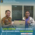 Menerima BMN dari Kemenkumham Sulteng, Kalapas Ampana: Terimakasih dan Apresiasi Kami Kepada Ditjenpas