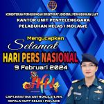 Kantor UPP Kelas I Molawe Mengucapkan Selamat Hari Pers Nasional 2024
