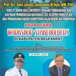 PERSIAPAN WORKSHOP STAKEHOLDERS DI RAJA AMPAT HAMPIR RAMPUNG*