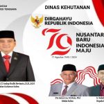 “Dirgahayu Kemerdekaan RI Ke-79 Tahun” Dinas Kehutanan Provinsi Sulawesi Tenggara