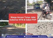 Warga Ancam Tutup Hingga Sebut Gubernur NTB PHP, Belasan Tahun Jalan Rusak Parah Tanjung–Geres Tak Diperbaiki