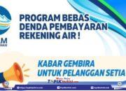 Di Bulan Muharram, PDAM Lotim Luncurkan Program Bebas Denda: Ini Syaratnya!