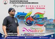 Harmoni Sultra, PT. Pelita Putra Bulukumba Bersama Mengucapkan Dirgahayu Sulawesi Tenggara Ke-62