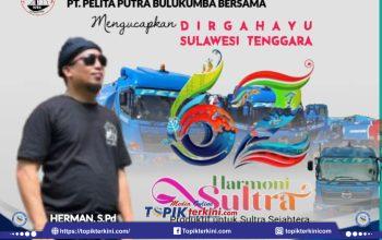 Harmoni Sultra, PT. Pelita Putra Bulukumba Bersama Mengucapkan Dirgahayu Sulawesi Tenggara Ke-62