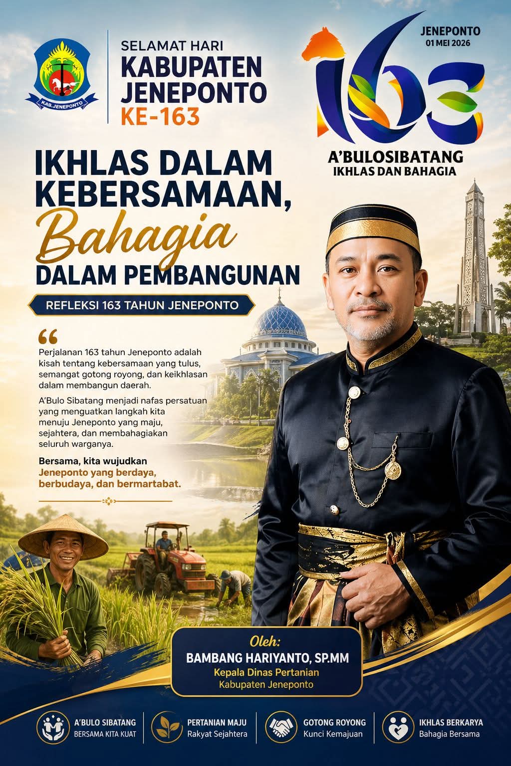 Ikhlas dalam Kebersamaan, Bahagia dalam Pembangunan: Refleksi 163 Tahun Jeneponto
