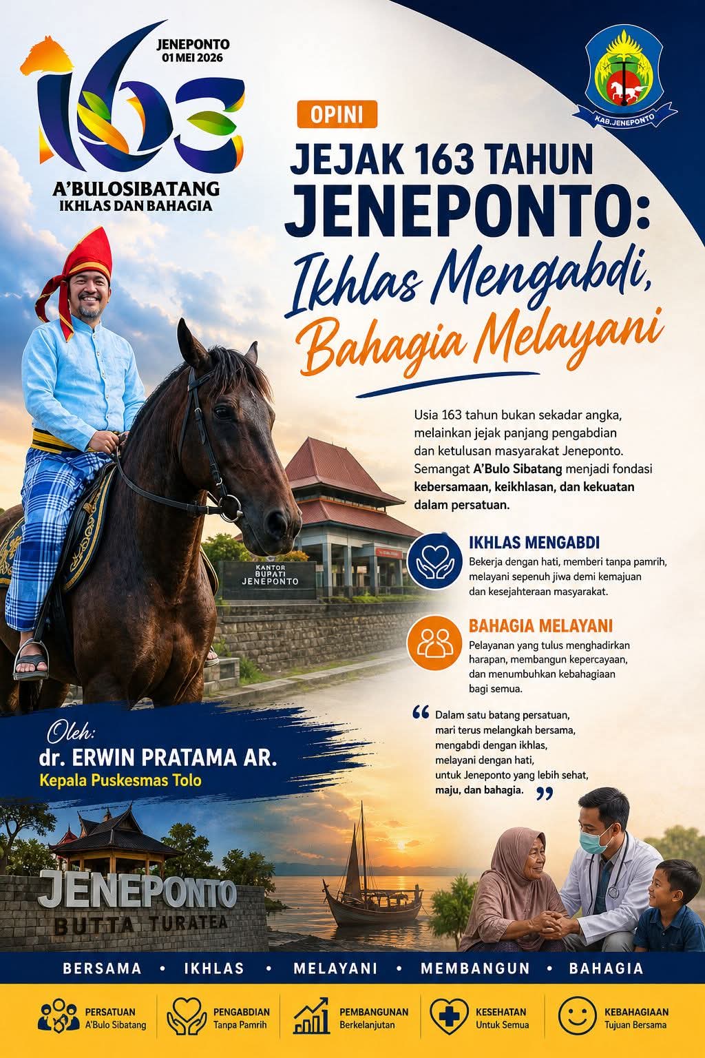 Jejak 163 Tahun Jeneponto: Ikhlas Mengabdi, Bahagia