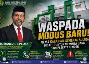 Waspada Penipuan, Kakanwil Kemenag Sultra Minta Pemenang Tender Abaikan Oknum yang Catut Nama H Mansur