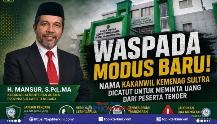Waspada Penipuan, Kakanwil Kemenag Sultra Minta Pemenang Tender Abaikan Oknum yang Catut Nama H Mansur