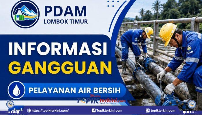 PDAM Lombok Timur Lakukan Perbaikan Pipa 8 Inci, Distribusi Air di Dua Wilayah Terdampak