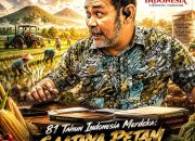 81 Tahun Indonesia Merdeka: Saatnya Petani Menjadi Pilar Kedaulatan Bangsa